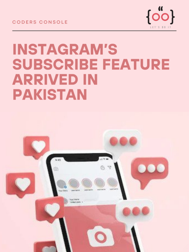 Instagram’s Subscribe Feature Arrived in Pakistan