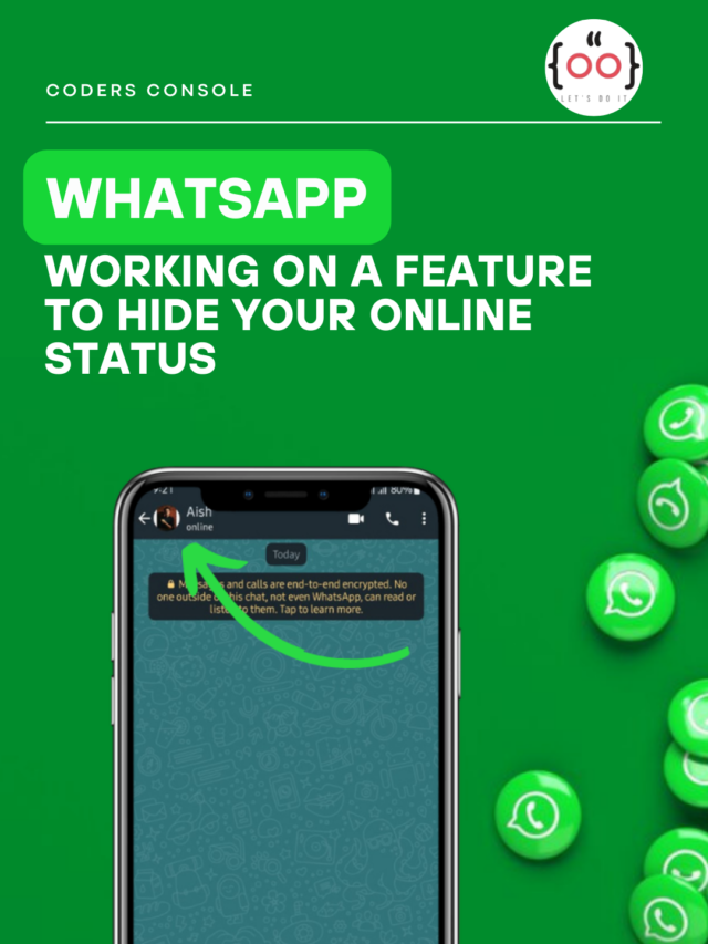 Whatsapp is working on a Feature to Hide your Online Status